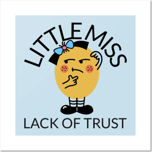 little miss lack of trust Posters and Art